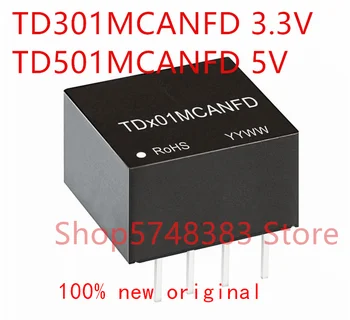 1GB/DAUDZ jaunu oriģinālu TD301MCANFD TD501MCANFD Vienu kanālu high speed maza apjoma canfd izolētas raiduztvērēju modulis