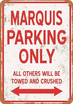 MARQUIS Autostāvvieta Tikai Tin Sign art sienu apdare,vintage alumīnija retro metāla zīme