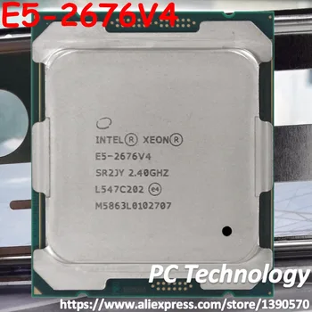 Oriģinālā Intel Xeon procesors cpu E5-2676V4 2.40 GHZ 16-Kodolu E5 2676 V4 40MB E5-2676 V4 LGA2011-3 145W bezmaksas piegāde E5 2676V4