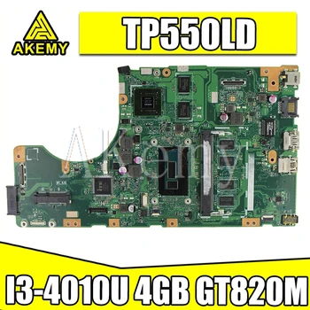 Jaunu SAMXINNO Par Asus TP550LA TP550LJ TP550LD TP550LN mātesplati mainboard Testēti LABI I3-4010 + 4G RAM GT820M