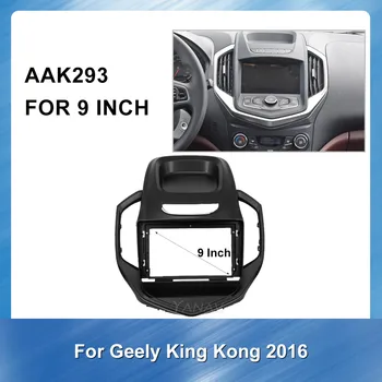 Auto radio Audio Montāžas Adapters Dash Apdares Komplekti Fascijas Panelis rāmis Geely King Kong 2016 DVD GPS Navigācijas Josla panelis rāmis