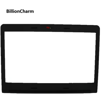 BillionCharm Jaunu Oriģinālu LENOVO ThinkPad E470 E470C E475 Kadru Daļai LCD Priekšā Shell Bezel Segtu B Korpusa