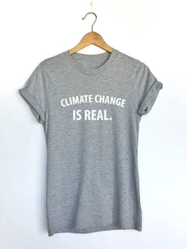 Klimata Izmaiņas ir Reālas Cilvēktiesību t krekls ar Klimata pārmaiņām Protesta krekli Politisko Krekli (Unisex) ikdienas smieklīgi topi -J811