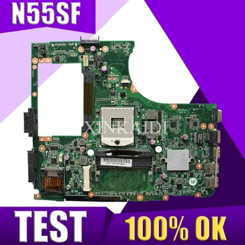 XinKaidi N55SF Portatīvo datoru mātesplati Par ASUS N55SF N55SL N55S Testa sākotnējā mainboard