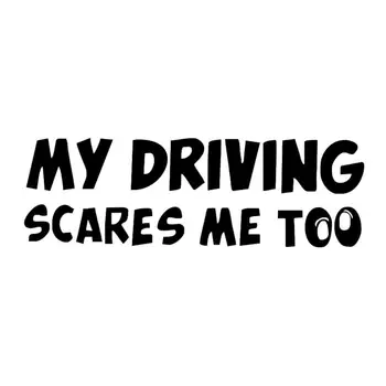 Smieklīgi Karikatūra Vārdus, Auto Uzlīmes-Mans Braukšanas Stils Biedē Mani Pārāk Brīdinājuma Auto Atstarojošās Uzlīmes Auto-Stils Ķermeņa Rotājumi Piederumi