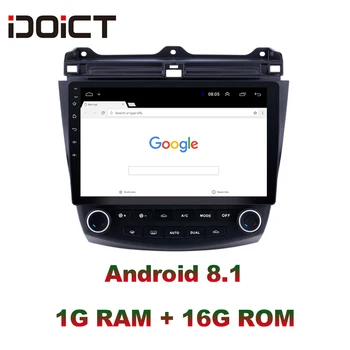 IDOICT Android 9.1 Auto DVD Atskaņotājs, GPS Navigācijas Multimediju Honda Accord 7 Radio 2004-2007 auto stereo galvas vienības