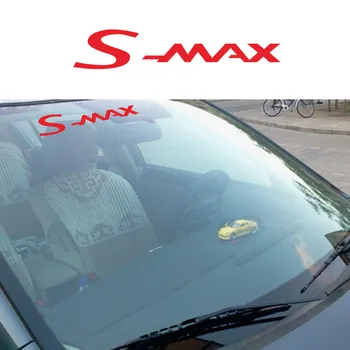 Auto Uzlīmes, Vinila Plēve FORD-S-Max Modes Auto Priekšējā Vējstikla Virsbūves Emblēmas, Emblēmu Melns, Uzlīmes Uz Auto Piederumi