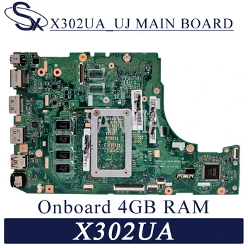 KEFU X302UA_UJ Portatīvo datoru mātesplati par ASUS X302UA X302UJ X302UV sākotnējā mainboard Borta 4 GB-operatīvā ATMIŅA I7-6500U GM