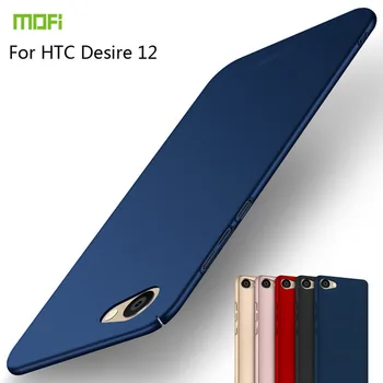 Par HTC Desire 12 D12 Mobie Telefonu Gadījumā Segtu MOFI Aprīkots Gadījumos PC Hard Case For HTC Desire 12 D12 Aizmugurējo Vāciņu Ultra plānas