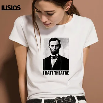 Es IENĪSTU TEĀTRI Smieklīgi Sieviešu T Krekls Vasaras Īsām Piedurknēm Gadījuma O-veida kakla t-veida Topi Abraham Lincoln Drukāt Sievietes Baltā Grafiskais T-krekli